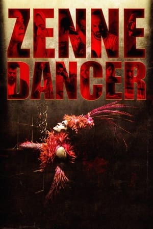 Zenne Dancer (2012)