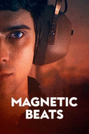 Magnetic Beats Aka Les magnétiques (2021)