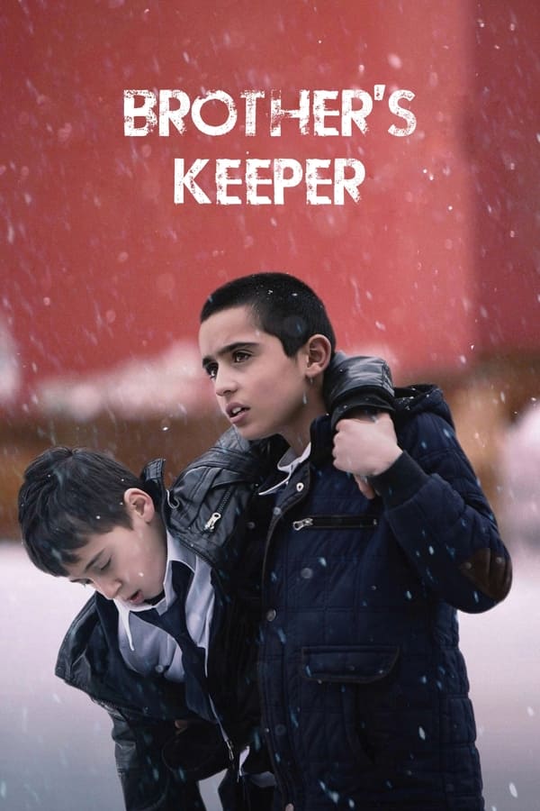 Brother's Keeper Aka Okul Tirasi (2021)