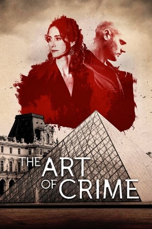 The Art of Crime Aka L'art du crime (2017) 1x4