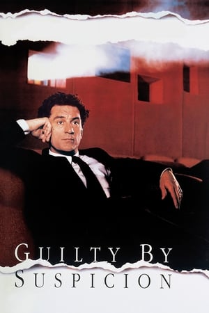 Guilty by Suspicion (1991)