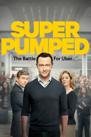 Super Pumped: The Battle for Uber (2022) 1x7