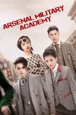 Arsenal Military Academy (2019) 1x48