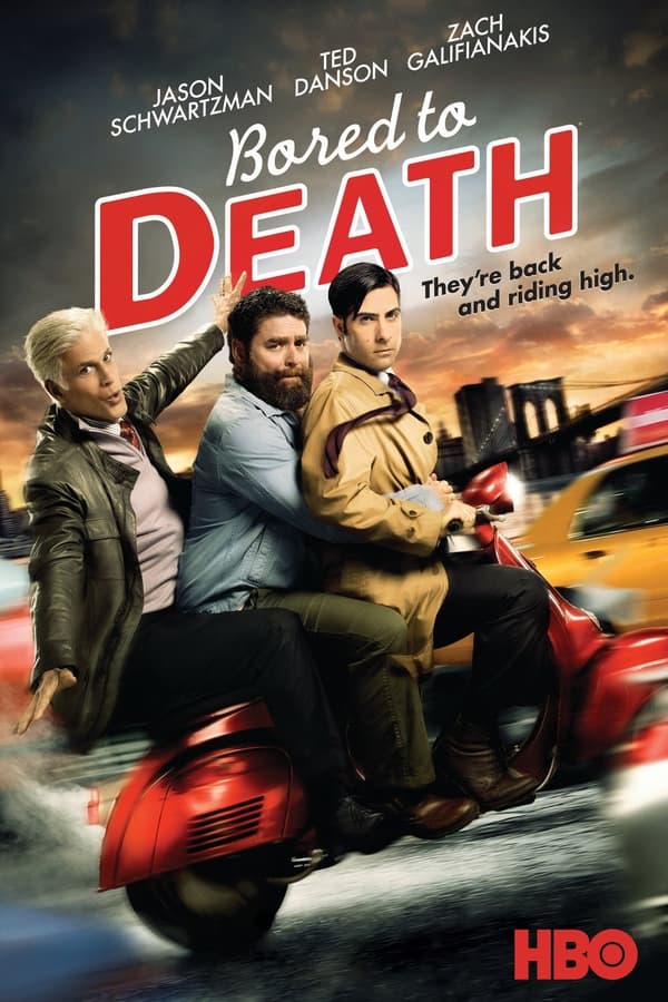 Bored to Death (2009)