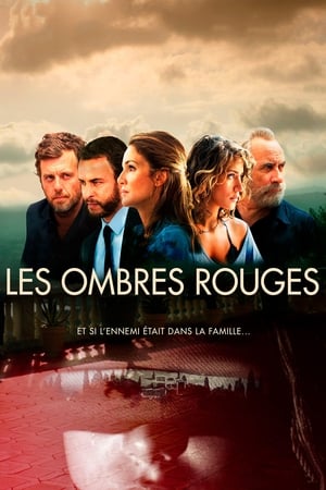 The Red Shadows Aka Les Ombres Rouges (2019) 1x6