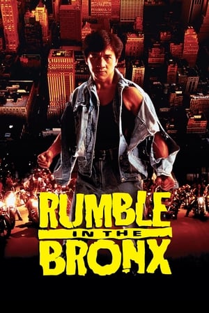 Rumble in the Bronx  Aka Hung fan kui (1995)