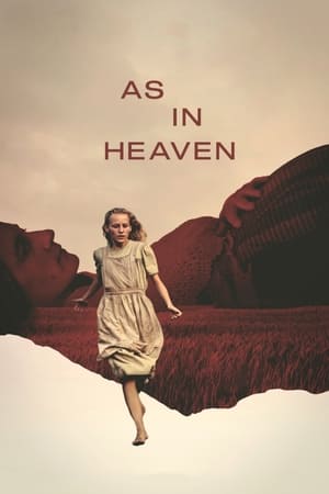 As in Heaven Aka Du som er i himlen (2021)