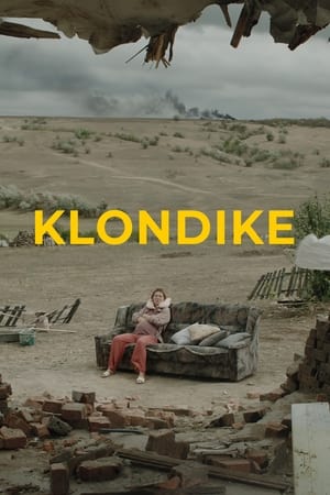 Klondike Aka Klondaik (2022)