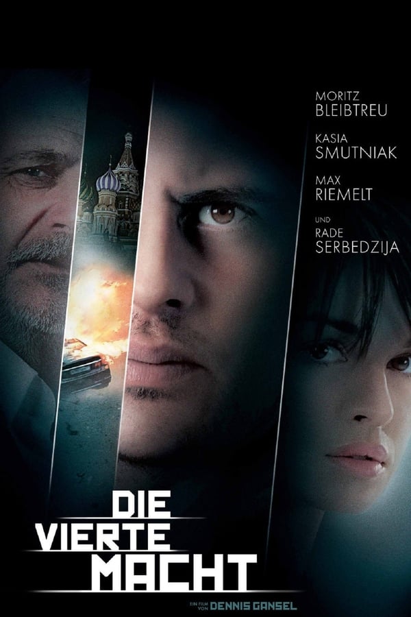 The Fourth State Aka Die vierte Macht (2012)