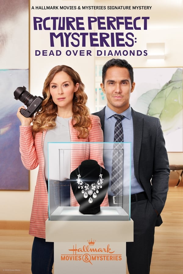 Picture Perfect Mysteries: Dead Over Diamonds (2020)