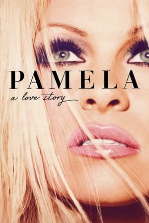 Pamela, A Love Story (2023) 