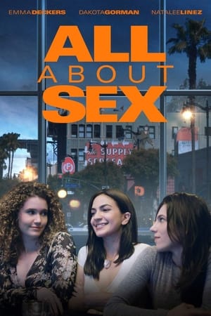 All About Sex Aka Natural Disasters (2021)