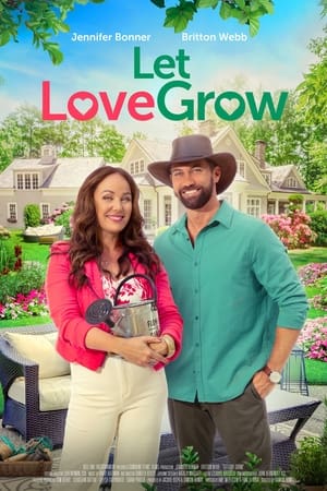 Let Love Grow (2023) 