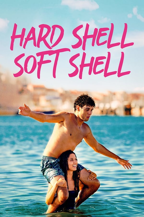 Hard Shell, Soft Shell Aka Fragile (2021)