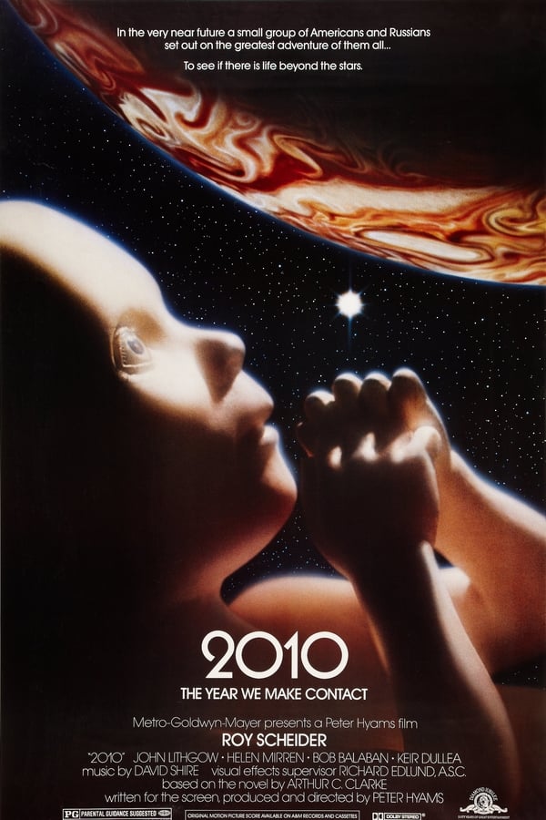 2010: The Year We Make Contact (1984)