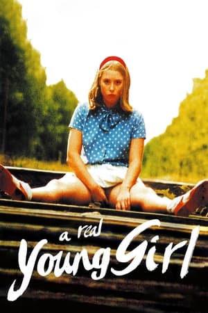 A Real Young Girl Aka Une vraie jeune fille (1976)