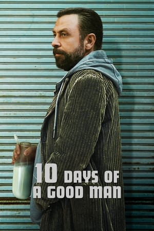 10 Days of a Good Man Aka Iyi Adamin 10 Günü (2023)