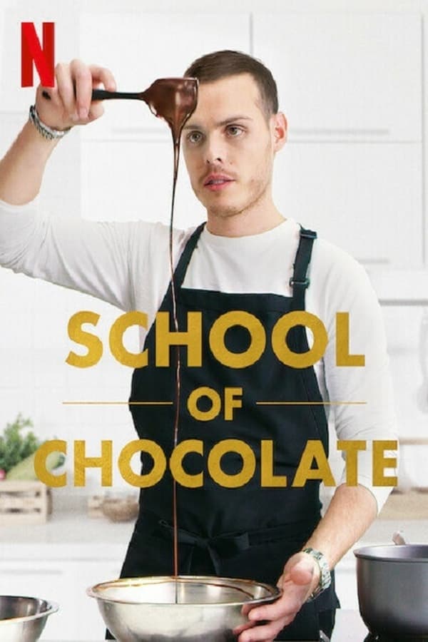 School of Chocolate (2021) 1x8
