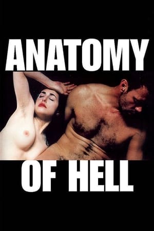 Anatomy of Hell Aka Anatomie de l'enfer (2004)