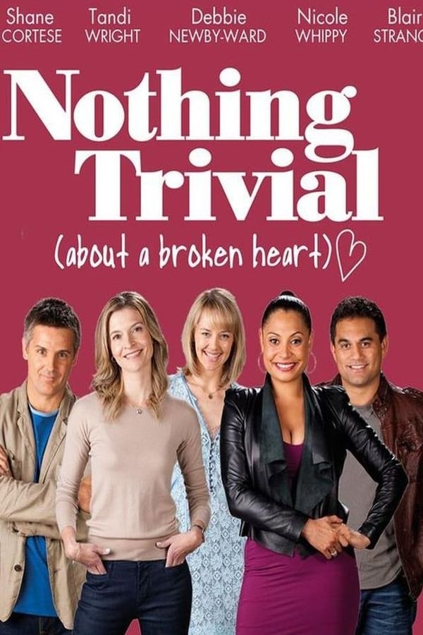 Nothing Trivial (2011)