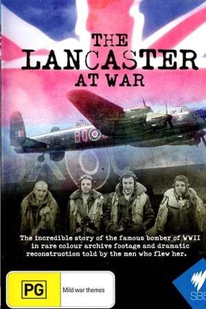 The Lancaster at War (2009)