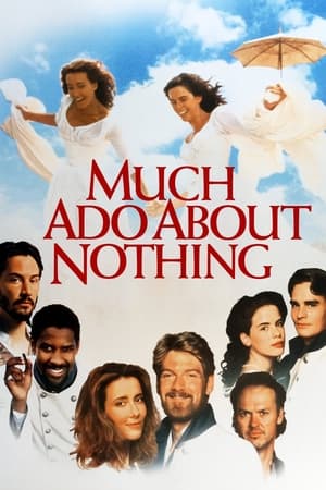 Much Ado About Nothing (1993)