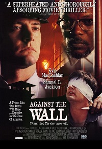 Against the Wall (1994)