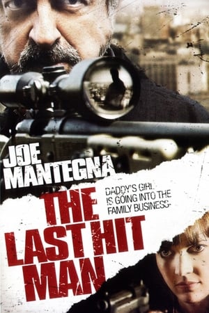 The Last Hit Man (2008) 