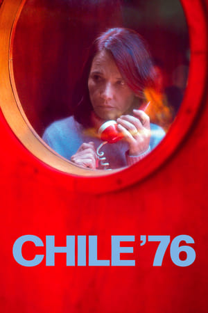 Chile '76 Aka 1976 (2022) 