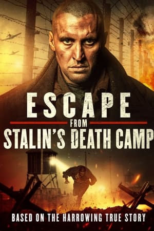 Chervonyi Aka Escape from Stalin's Death Camp (2017)