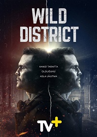 Wild District Aka Distrito Salvaje (2018)