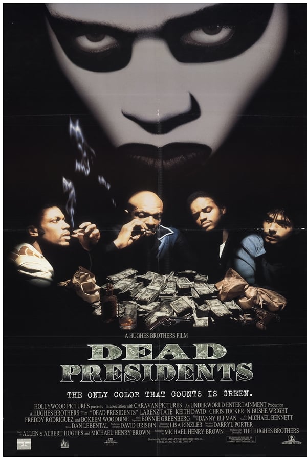 Dead Presidents (1995)