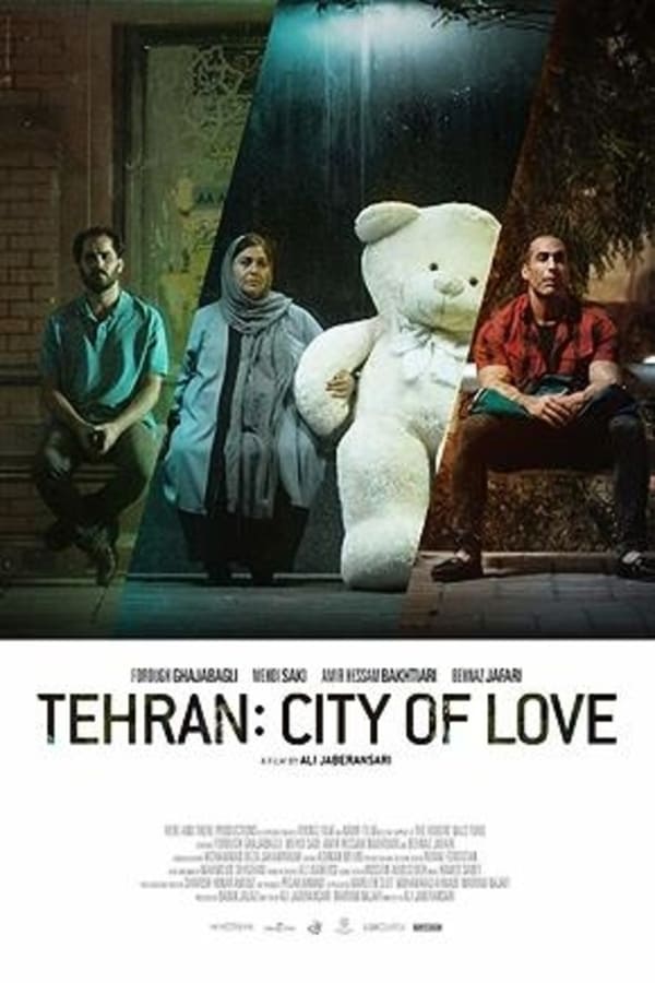 Tehran: City of Love (2019)