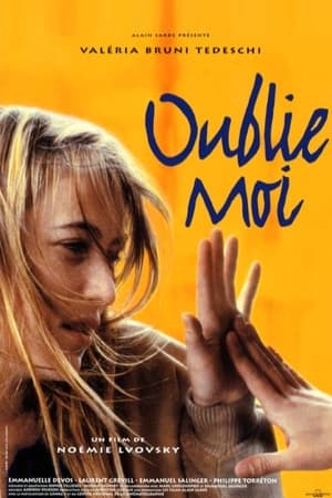 Forget Me Aka Oublie-moi (1995)