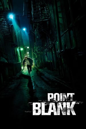 Point Blank Aka À bout portant (2010)