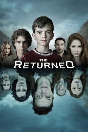 The Returned Aka Les revenants (2012)