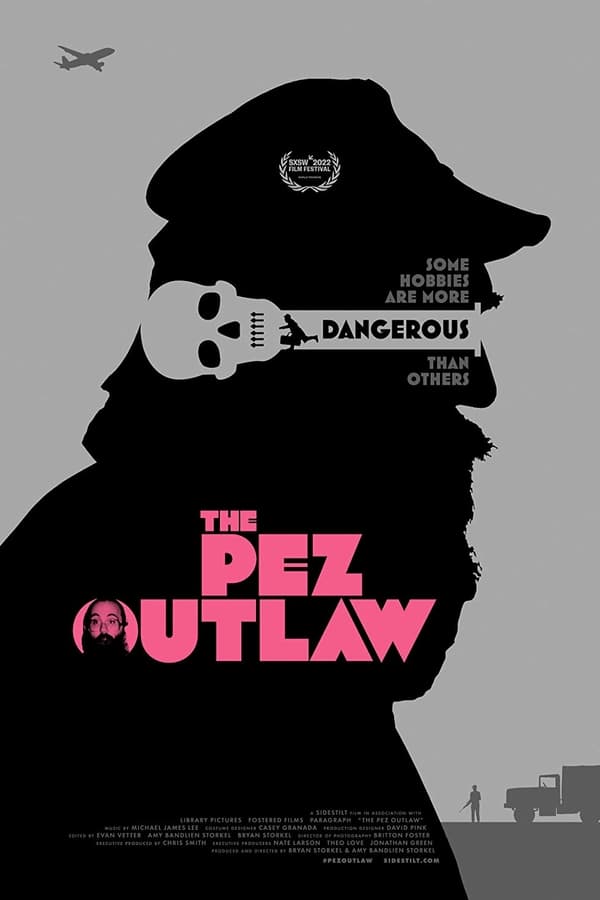 The Pez Outlaw (2022)