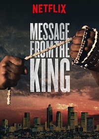 Message from the King (2017)