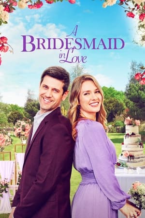 A Bridesmaid in Love (2022) 